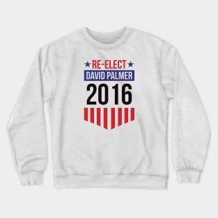 Re-Elect David Palmer 2016 (Badge) Crewneck Sweatshirt